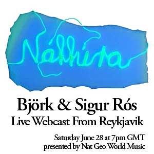 Náttúra Concert Featuring Björk and Sigur Rós