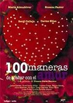 Cien maneras de acabar con el amor