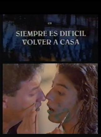Siempre es difícil volver a casa