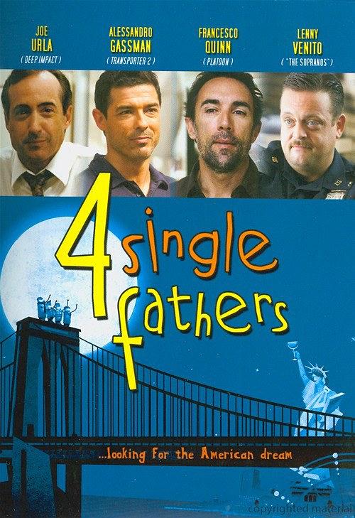 Four Single Fathers