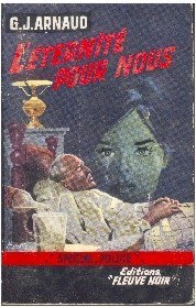 Éternité pour nous, L'