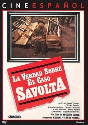 La Verdad sobre el caso Savolta