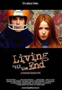 Living 'til the End