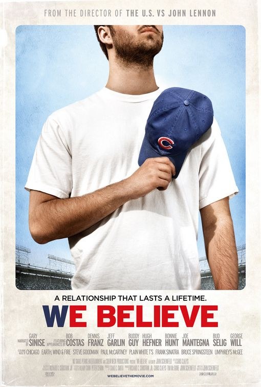 We Believe: Chicago and its Cubs