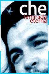 Che, la eterna mirada