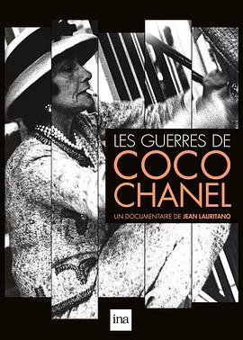 Les Guerres de Coco Chanel