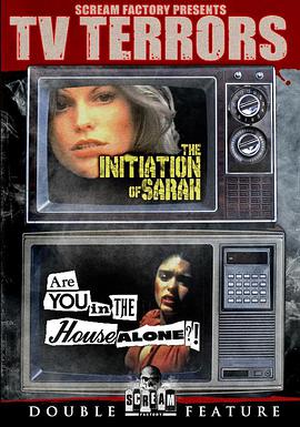 Are You in the House Alone?