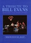 A Tribute to Bill Evans