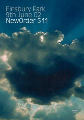 New Order: 5 11 Live in Finsbury Park June 9th 2002