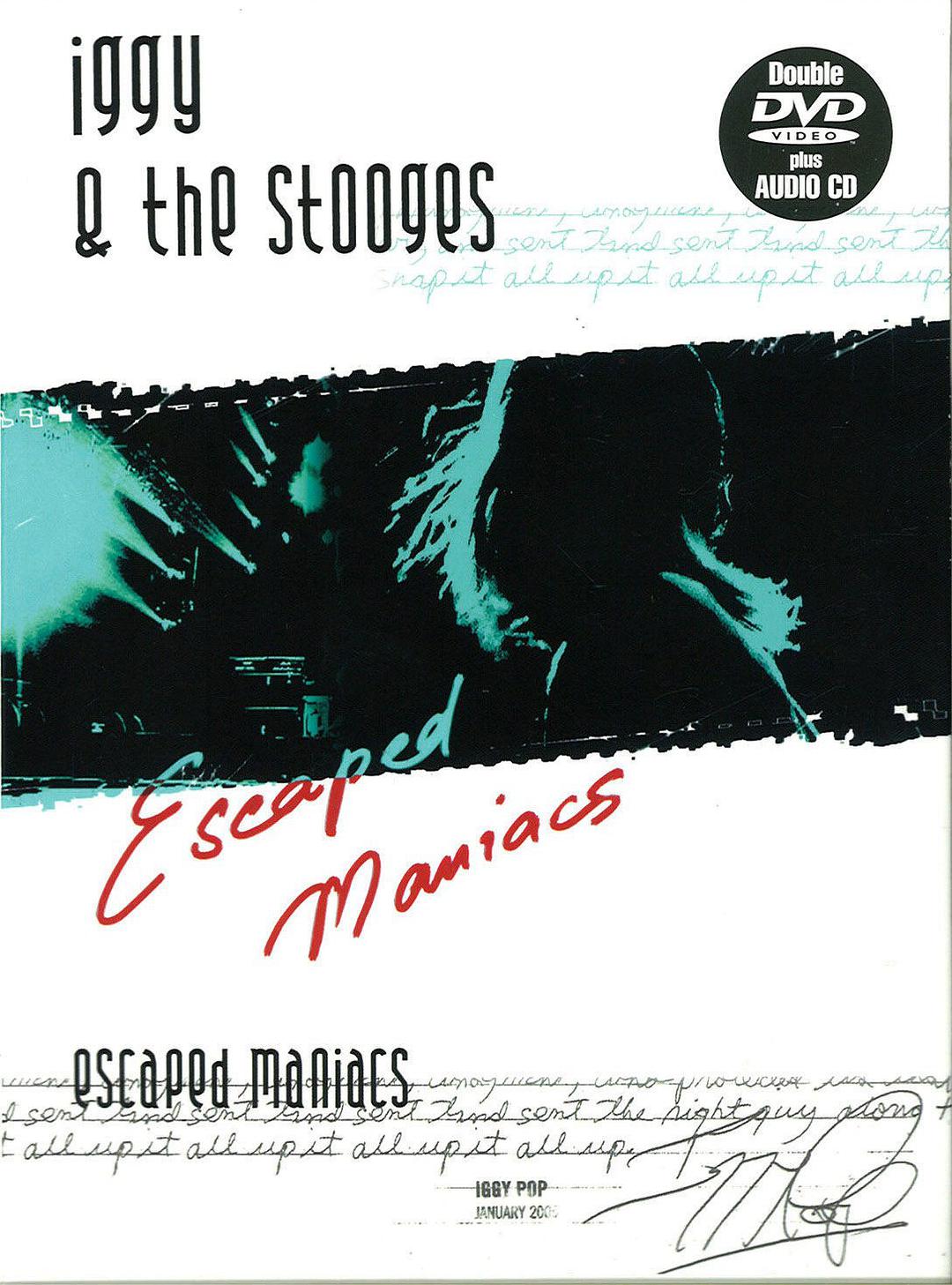 Iggy and the Stooges: Escaped Maniacs