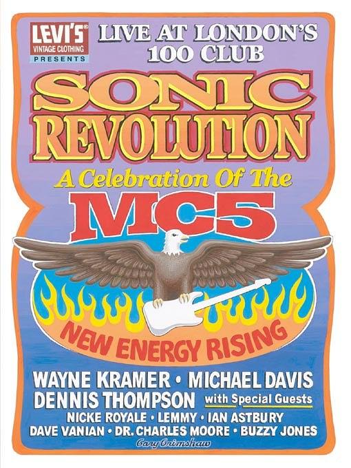 Sonic Revolution: A Celebration of the MC5