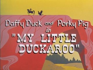 My Little Duckaroo