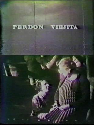 Perdón, viejita