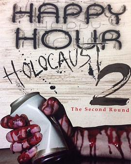 Happy Hour Holocaust 2