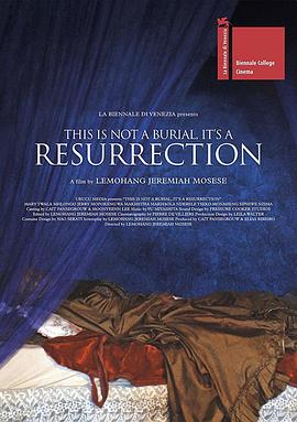 This is Not a Burial, It's a Resurrection