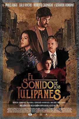 El Sonido de los Tulipanes