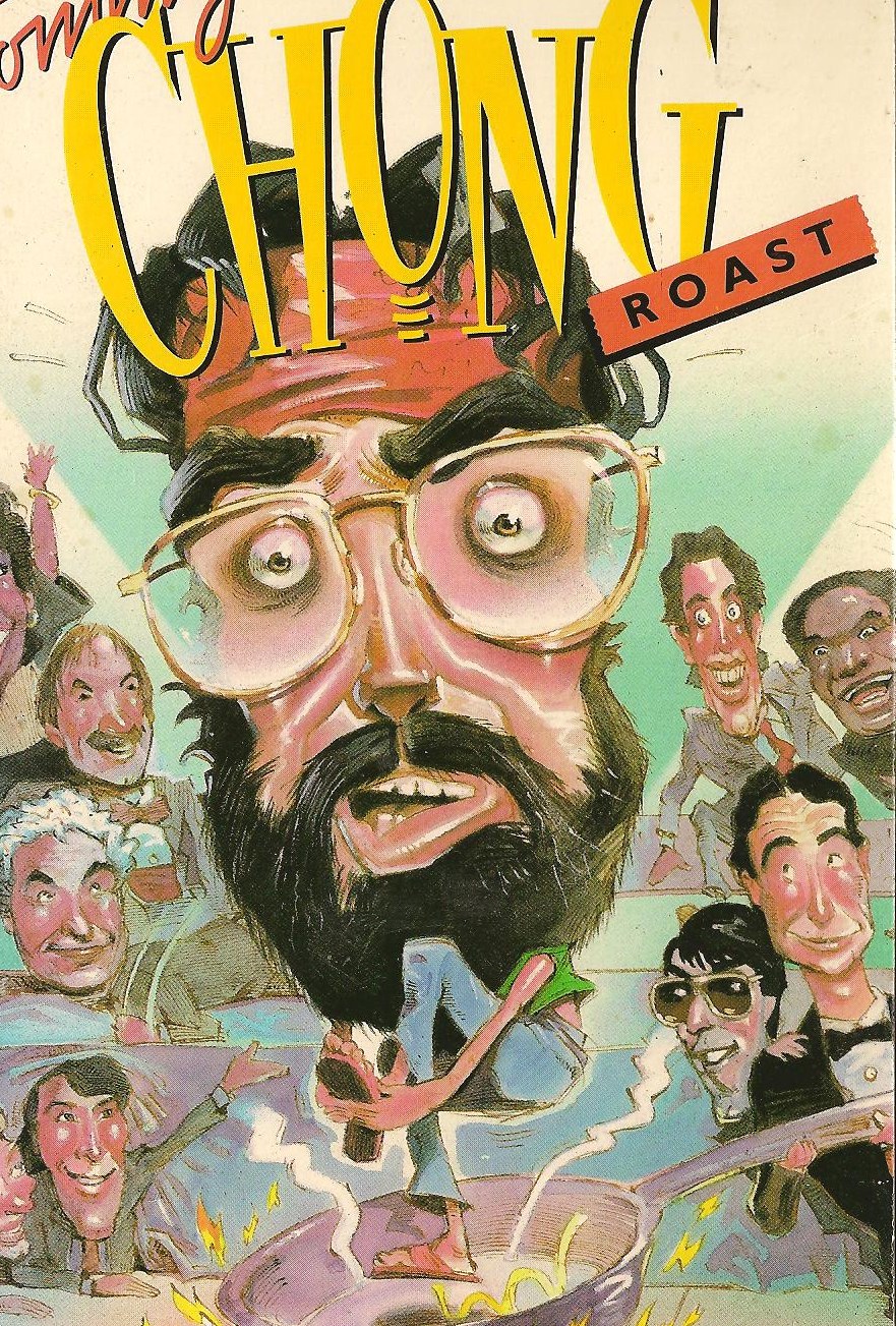 The Tommy Chong Roast