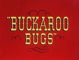 Buckaroo Bugs