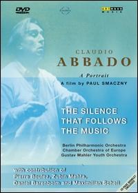 Claudio Abbado: The Silence That Follows the Music (1996)