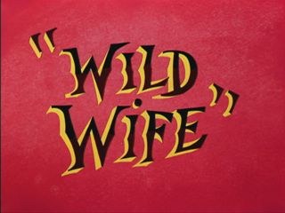 Wild Wife