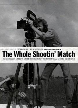 The Whole Shootin’ Match