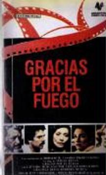 Gracias por el fuego