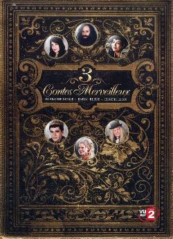 Trois contes merveilleux