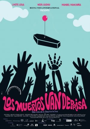 Muertos van deprisa, Los