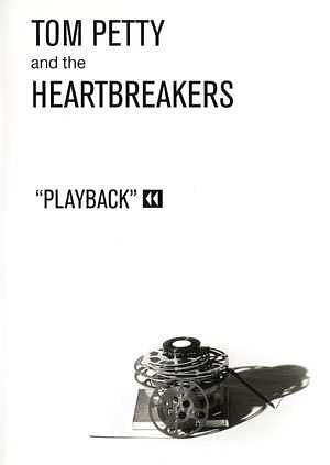 Tom Petty and the Heartbreakers: Playback