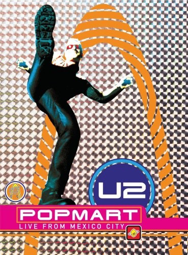 U2: PopMart Live from Mexico City