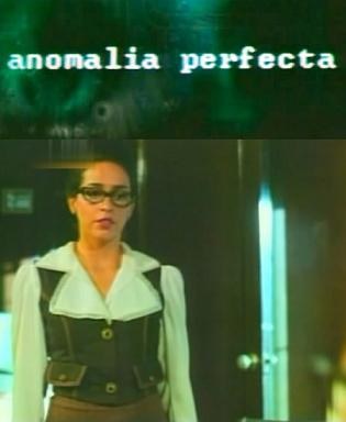 Anomalia perfecta
