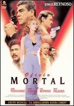 Oficio mortal