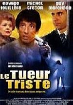 Le tueur triste