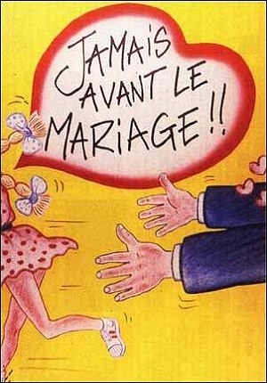 Jamais avant le mariage