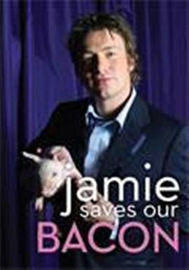 Jamie Saves Our Bacon