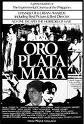 Oro,Plata,Mata