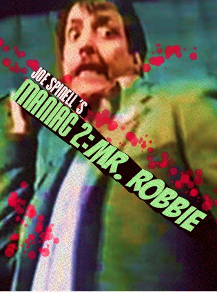 Maniac 2: Mr. Robbie