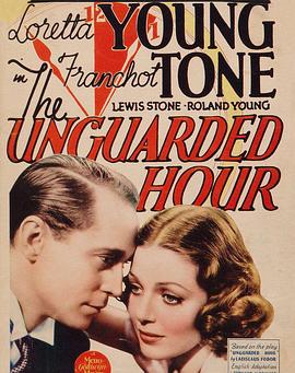 The Unguarded Hour