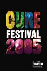 The Cure: Festival 2005