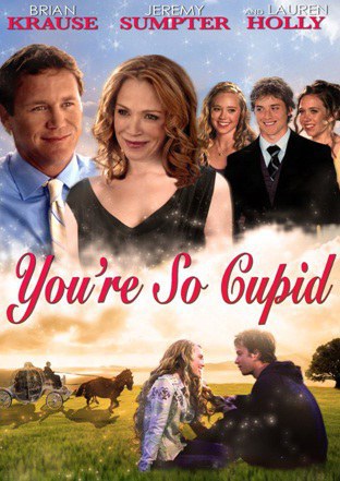 You're So Cupid