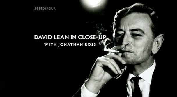 David Lean in Close-Up