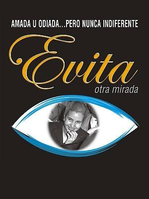 Evita, otra mirada
