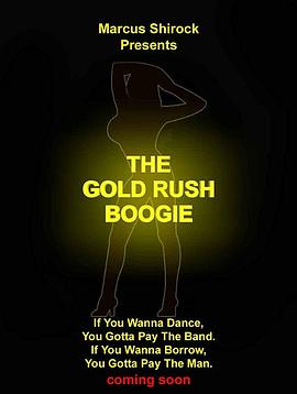 The Gold Rush Boogie