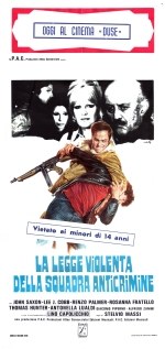 La legge violenta della squadra anticrimine