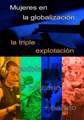 Mujeres en la globalización: La triple explotación