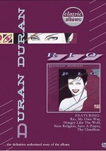 Classic Albums: Duran Duran - Rio