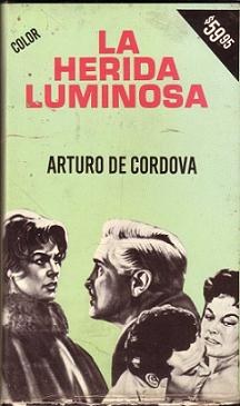 La herida luminosa