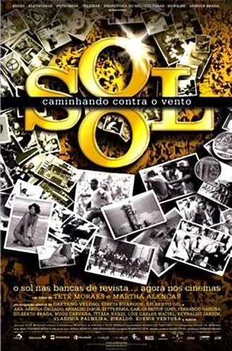 O Sol - Caminhando Contra o Vento
