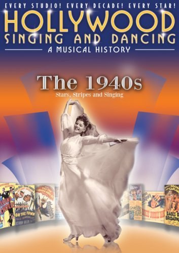 Hollywood Singing and Dancing. A Musical History