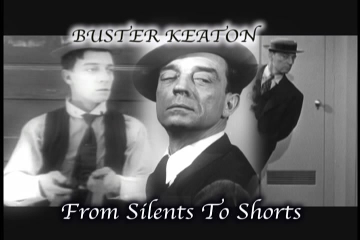 Buster Keaton: From Silents to Shorts